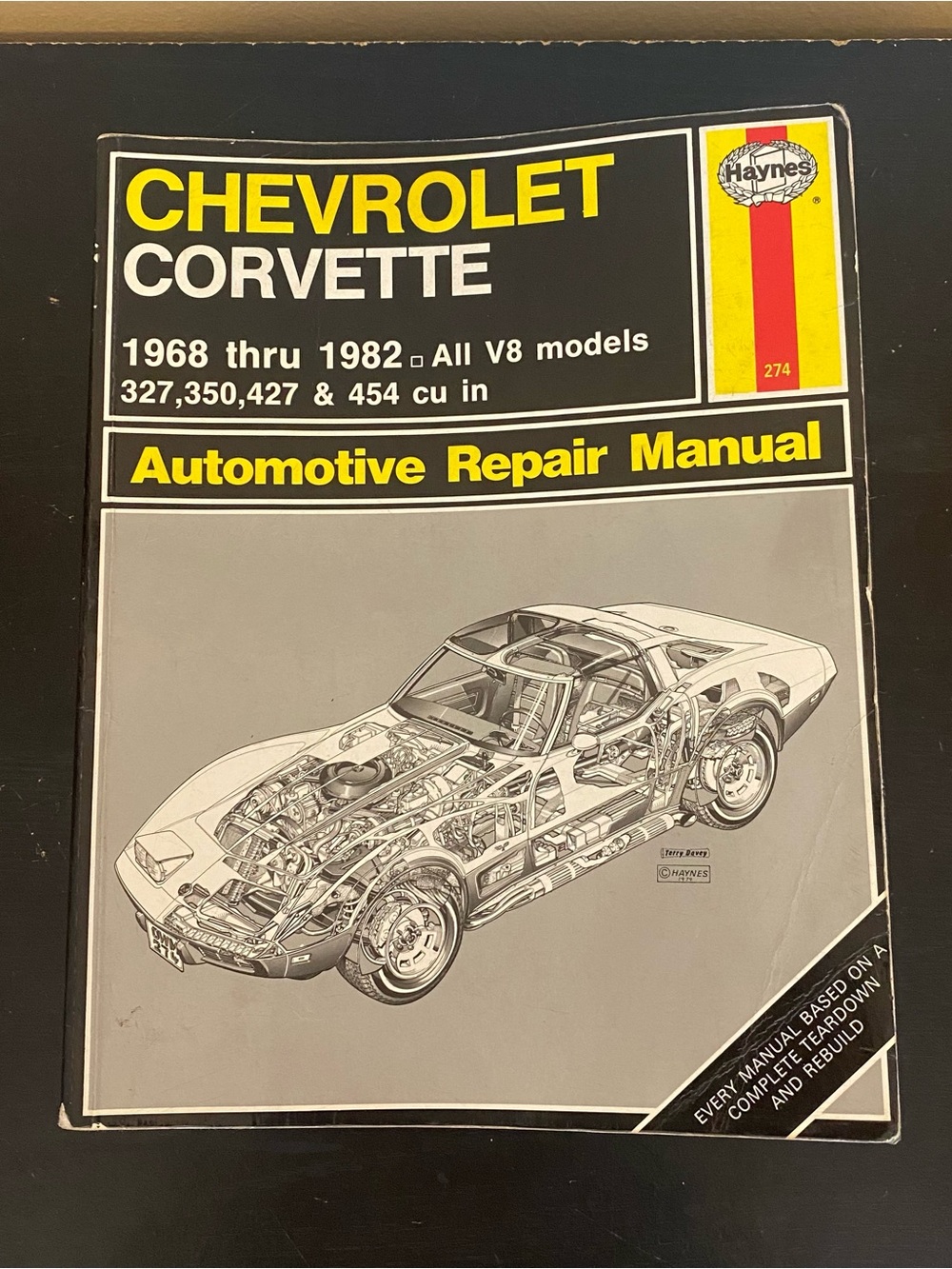 Haynes Chevrolet Corvette 1968-1982 Repair Manual V8 Models 327 350 427 454